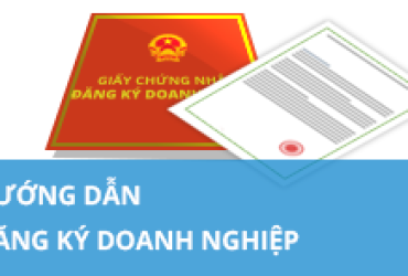 Hướng dẫn thủ tục đăng ký doanh nghiệp