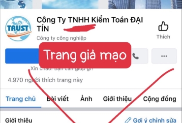 Cảnh báo trang Facebook giả mạo Công ty TNHH Kiểm toán Đại Tín