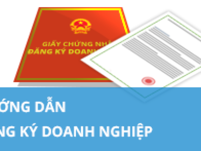 Hướng dẫn thủ tục đăng ký doanh nghiệp