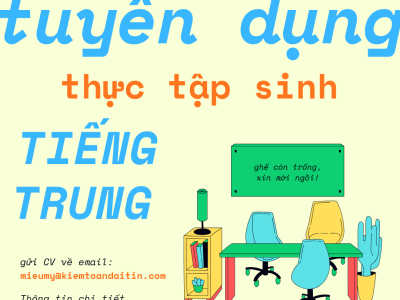 TUYỂN THỰC TẬP SINH BIÊN DỊCH TIẾNG HOA 2026-2027